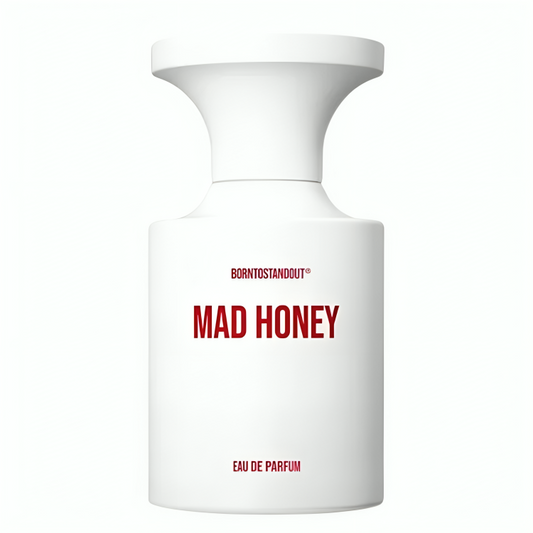 BORNTOSTANDOUTMad Honey for women and men 50ML